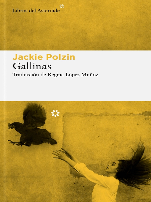 Title details for Gallinas by Jackie Polzin - Available